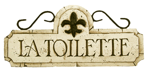 Bathroom Decor Wall plaque, La Toilette