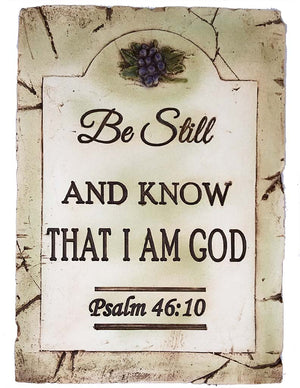 Be Still And Know I am God wall plaque