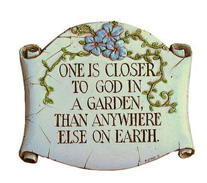 Closer to God in Garden plaque item 145
