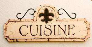 French Country Kitchen decor Cuisine sign with Fleur De Lis Accent  item 538B