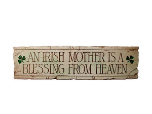 Irish Mother Blessing from Heaven wall plaque   #691