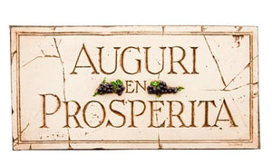 Italian sign, Auguri and Prosperita