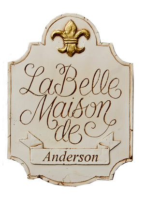 Personalized French House Sign La Belle Maison