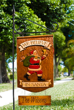 We Believe in Santa Yard Sign, personalized with your name