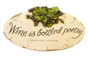 Wine is Bottled Poetry plaque #685C-LG