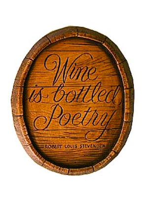 Wine is Bottled Poetry wall plaque sign