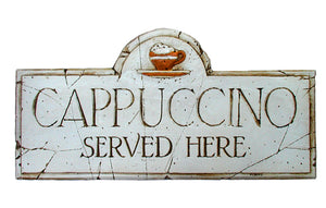 Cappuccino Served Here plaque