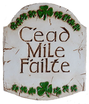 Cead Mile Failte Irish Sign   #545
