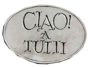 Ciao To All  Italian Sign item 643C