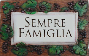 Family is Forever Italian Sign  item 652D