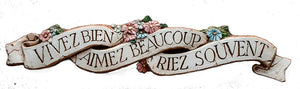 French Wall Decor Sign Live Well Love Much Laugh Often
