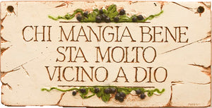 Italian and Tuscan Kitchen Decor Sign  item 670