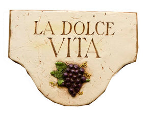 Italian Wall Plaque La Dolce Vita   item 647