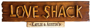 Love Shack Personalized Sign