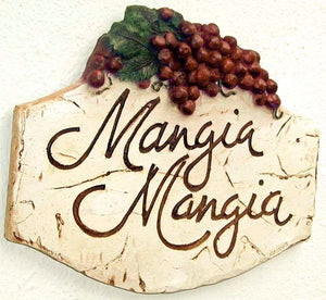 Mangia Mangia  Italian Kitchen Sign item 542