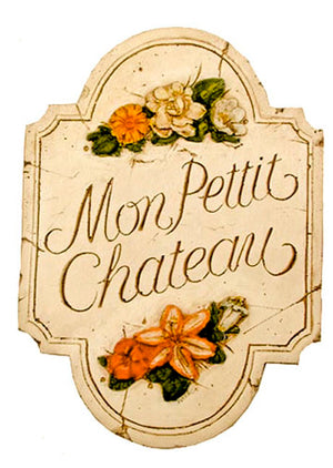 My Little Chateau French Decor Sign  item 590