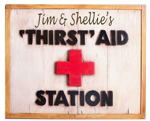 Thirst Aid Station Bar Sign Personalized