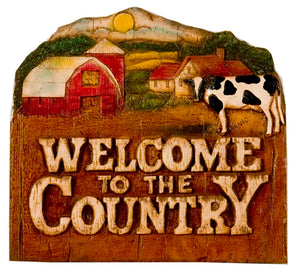 Welcome to the Country Sign item 601c