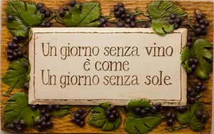 Wine Decor Sign - A Day Without Wine Wall Plaque  item 697